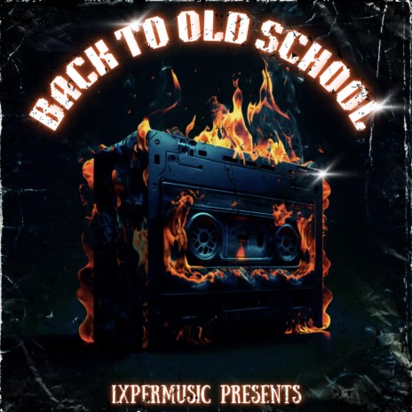 BACK TO OLD SCHOOL | Boomplay Music