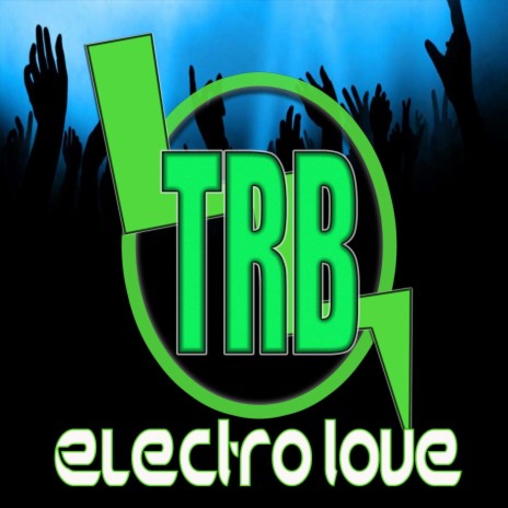 Electro Love (feat. Georgie Rodriguez) | Boomplay Music