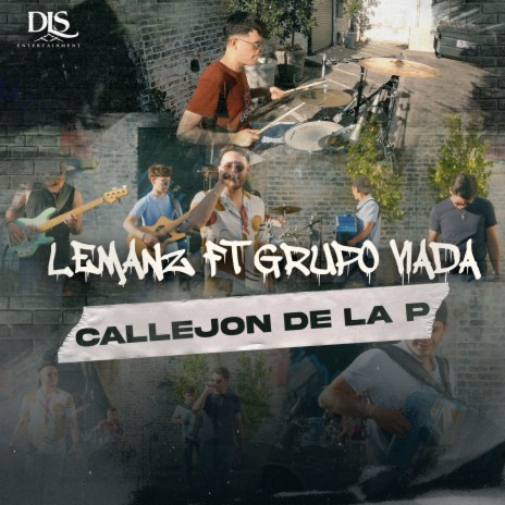 Callejon de la P (Live) ft. Grupo Viada | Boomplay Music