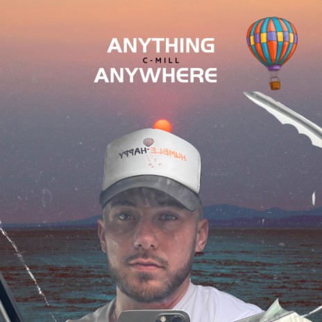 Anything Anywhere | Boomplay Music