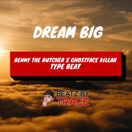 Dream Big (Instrumental) | Boomplay Music