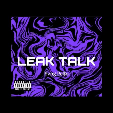 Leak Talk