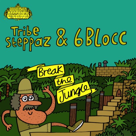 Break The Jungle ft. 6Blocc | Boomplay Music