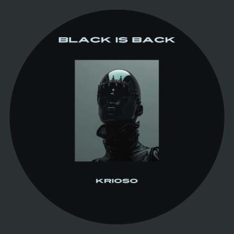 Black is Back | Boomplay Music