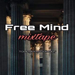 Free Mind Mixtape