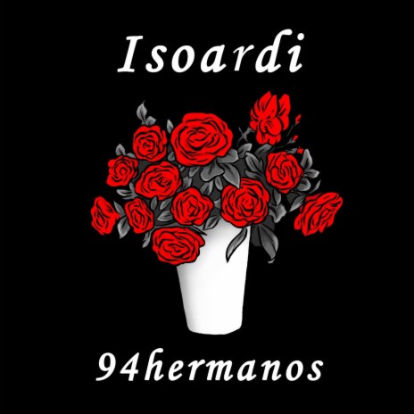 ROSE (feat. 94hermanos) | Boomplay Music