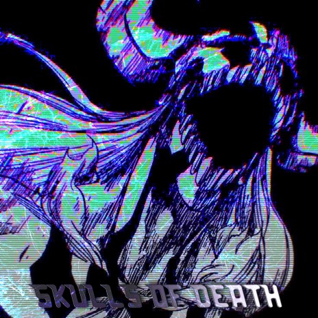 SKULLS OF DEATH ft. LXRN | Boomplay Music