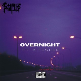 Overnight (feat. K-Fisher)