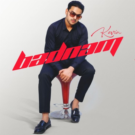 Badnam ft. Kevin Johar | Boomplay Music