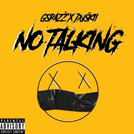 No Talkin | Boomplay Music