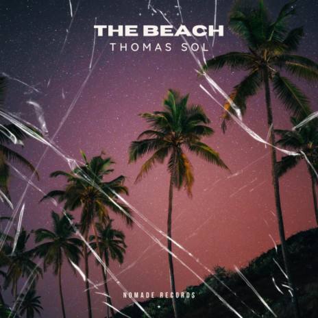 The Beach (Radio Edit) | Boomplay Music