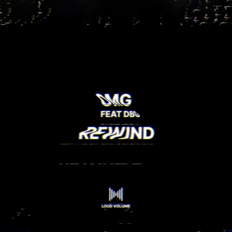 Rewind ft. DBG