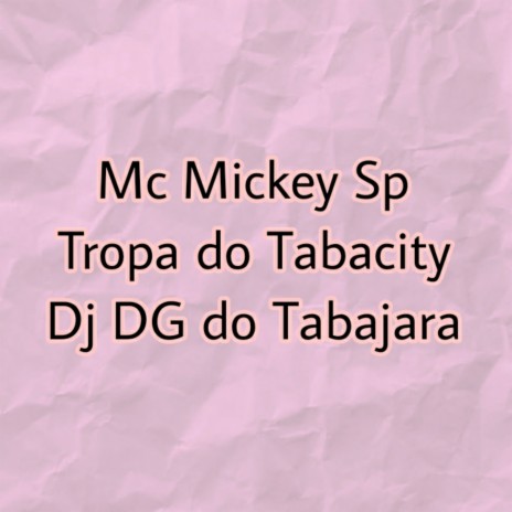 Tropa do Tabacity ft. DJ DG DO TABAJARA | Boomplay Music