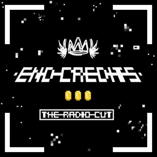 End credits (the radio cut)