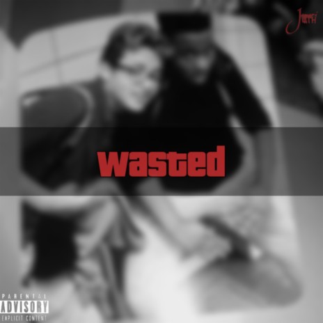 Wasted ft. BRANDYN | Boomplay Music