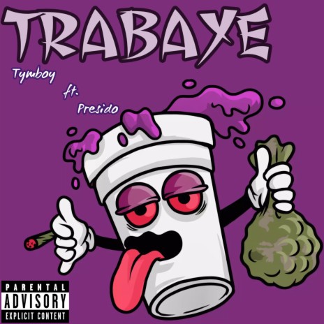 Trabaye ft. Presido | Boomplay Music