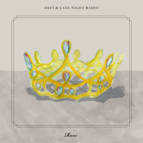 Rani ft. Late Night Radio | Boomplay Music