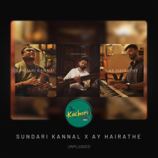 Sundari Kannal x Ay Hairathe | TKG Unplugged