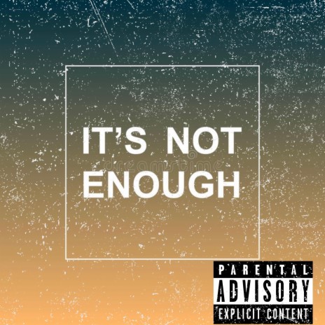 Its not enough