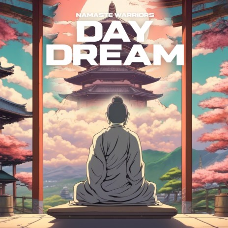 Day Dream | Boomplay Music