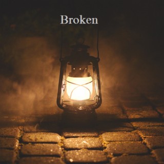 Broken