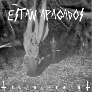 Están apagados