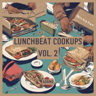 LunchBeat Cookups, Vol. 2