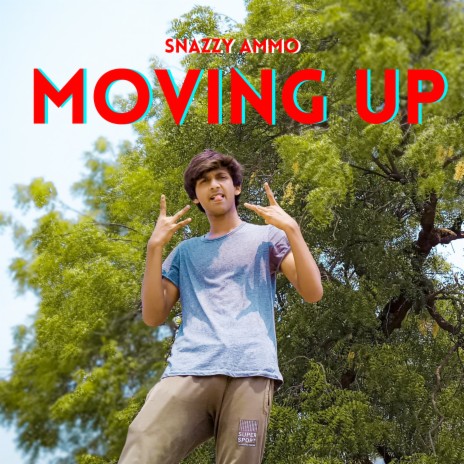 Moving Up | Boomplay Music