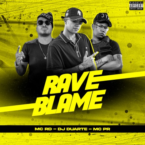 Rave Blame - Senta pra Bandidão ft. Mc PR & MC RD | Boomplay Music