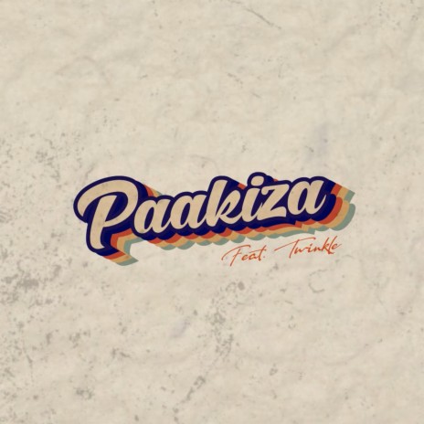 Paakiza ft. Twinkle