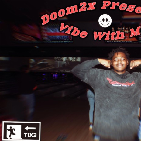 Vibe with me | Boomplay Music