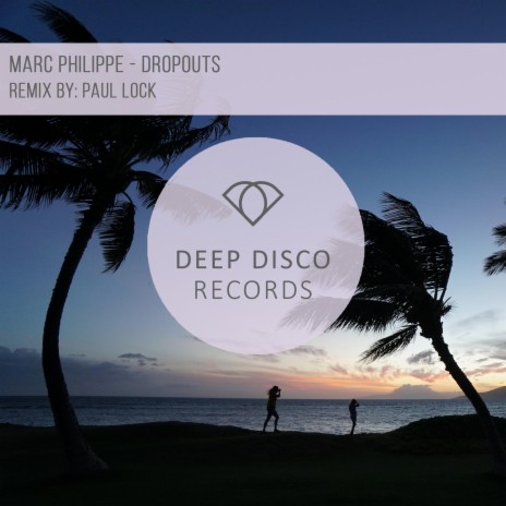 Dropouts (Paul Lock Remix) | Boomplay Music