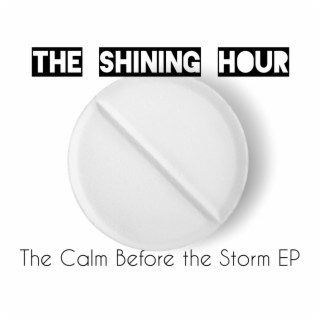 Calm Before the Storm EP