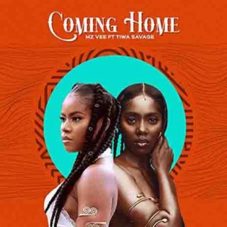 Coming Home Ft Tiwa Savage lyrics | Boomplay Music
