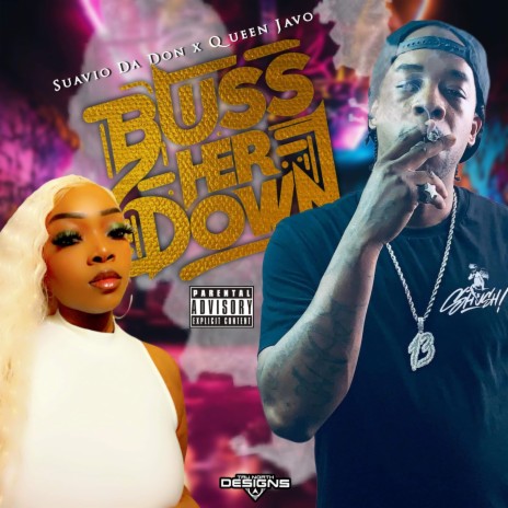 Buss Her Down ft. Queen Vo | Boomplay Music