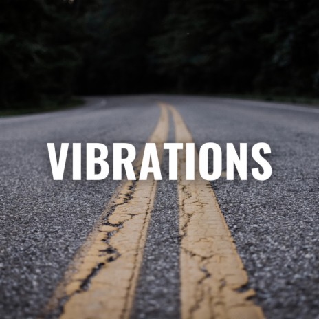 Vibrations