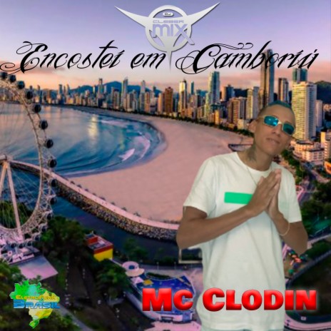 Emcostei em Camboriú ft. Mc Clodin & Eletrofunk Brasil