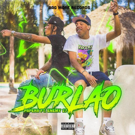 Burlao (feat. Enemy 27) | Boomplay Music