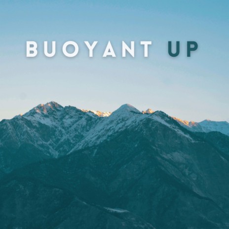 Bouyant Up