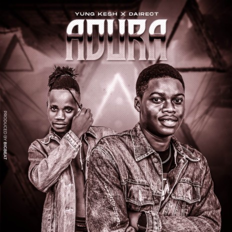 ADURA ft. Dairect | Boomplay Music