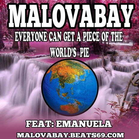 Everyone Can Get A Piece Of The World's Pie (Emanuela Remix) ft. Emanuela | Boomplay Music