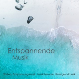 Entspannende Musik - Wellen, Entspannungsmusik, Musiktherapie, Hintergrundmusik