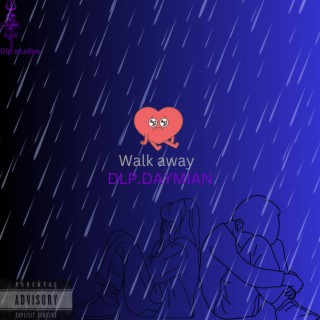 Walk Away