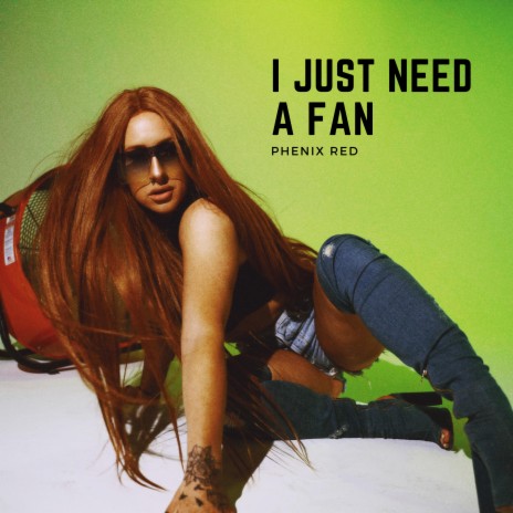 I Just Need a Fan | Boomplay Music