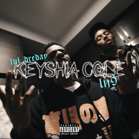 Keyshia Cole ft. Lul DreDay | Boomplay Music