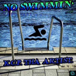 No Swimmin'
