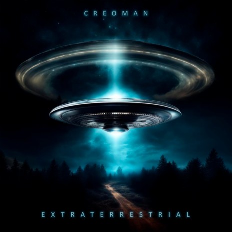 Extraterrestrial | Boomplay Music