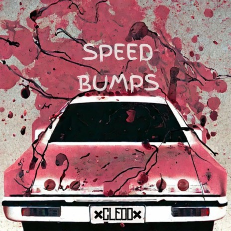 Speed bumps | Boomplay Music