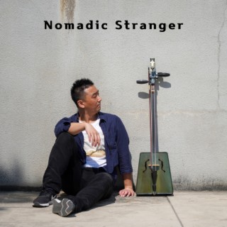 Nomadic Stranger