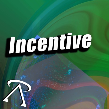 Incentive | Boomplay Music